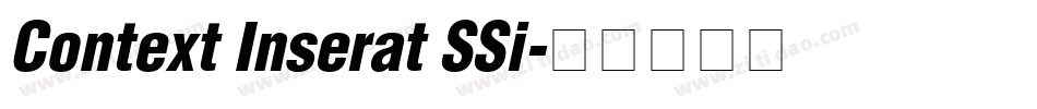 Context Inserat SSi字体转换